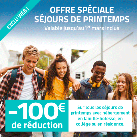 OFFRE SPÉCIALE : 100 € de réduction sur les séjours de printemps !